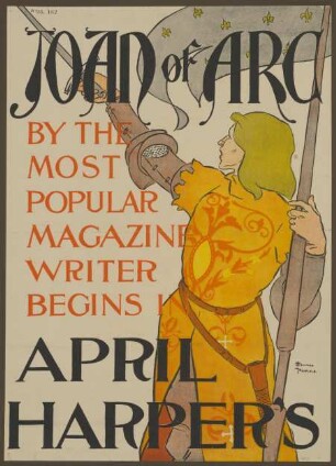 Joan of Arc by the most popular magazine writer. Harper's April