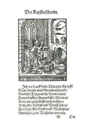 Der Kupferschmied : Amman, Jost. Der Kupferschmied. Illustration aus dem Ständebuch. Holzschnitt; 185 x 135 mm. Dresden: Kupferstich-Kabinett B 246,1