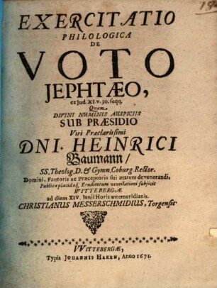 Exercitatio philologica de voto Jephtaeo, ex Jud. XI. v. 30 seqq.