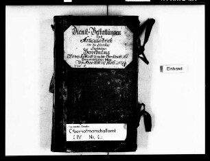 Bestallungen und Artikulsbriefe der Kurfürstlichen Leibgarde zu Ross und zu Fuß, der einspännigen Oberleibgarde, der Trabanten-Leibgarde sowie der Schweitzer