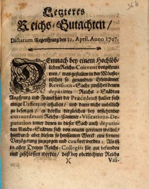 Letzteres Reichs-Gutachten : Dictatum Regenspurg den 30. April. Anno 1707.