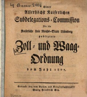 Zoll- und Waag-Ordnung für die Reichs-Stadt Nürnberg vom Jahre 1802
