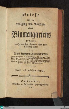 Briefe über die Anlegung und Wartung eines Blumengartens : für diejenigen welche von den Blumen noch keine Kenntniß haben