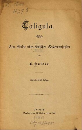 Caligula : eine Studie über römischen Cäsarenwahnsinn