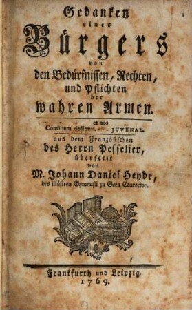 Gedanken eines Bürgers von den Bedürfnissen, Rechten und Pflichten der wahren Armen