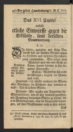 Das XVI. Capitel enthält etliche Einwürffe gegen die Erbsünde, samt derselben Beantwortung