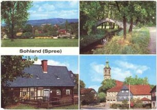 Sohland a. d. Spree. Ortsansichten, u.a. Himmelsbrücke, Ansichtskarte