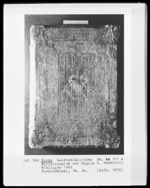 Martyrologium und Regula Sancti Benedicti —