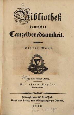Bibliothek deutscher Canzelberedsamkeit. 11. 1833