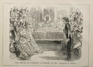 The House of Commons according to Mr. Disraeli's views
