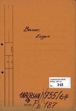 Personenheft Eugen Bauer (*04.10.1913), SS-Obersturmführer