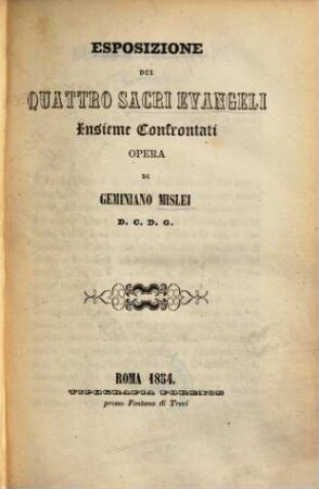 Esposizione dei quattro Sacri Evangeli insieme confrontati