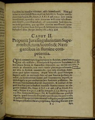 Caput II. Proponit Jura singularia tum Superioribus, tum Accolis & Navigantibus in flumine competentia.
