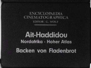 Ait-Haddidou (Nordafrika, Hoher Atlas) - Backen von Fladenbrot