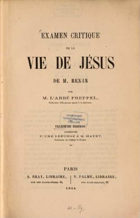 Examen critique de la vie de Jésus de M. Renan