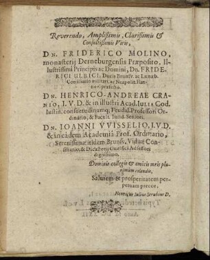 Reverendo, Amplissimis, [...] Dn. Friderico Molino, [...] Dn. Henrico-Andreae Cranio. [...] Dn. Joanni Wisselio, [...]