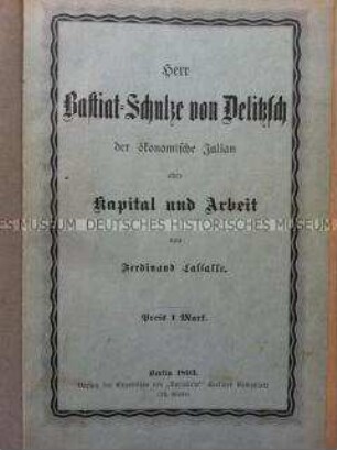 Streitschrift Ferdinand Lassalles gegen Hermann Schulze-Delitzsch.