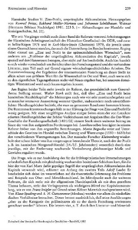 Zins-Profit, ursprüngliche Akkumulation, hrsg. von Konrad Fritze, Eckhard Müller-Mertens und Johannes Schildhauer, (Hansische Studien, 5), (Abhandlungen zur Handels- und Sozialgeschichte, 21) : Weimar, Böhlau, 1981