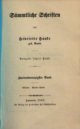 Sämmtliche Schriften : von Henriette Hanke, 92. Elfriede ; 4