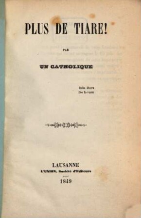 Plus de Tiare! : Par un Catholique