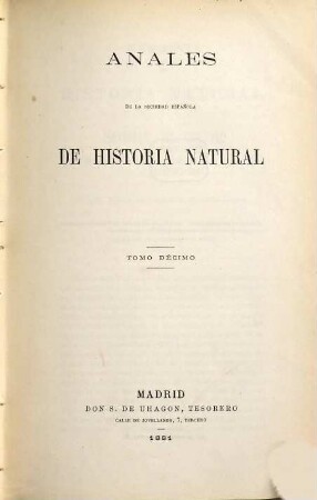 Anales de la Sociedad Española de Historia Natural, 10. 1881