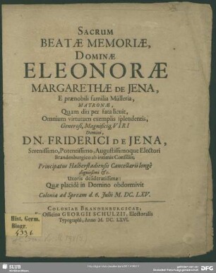 Sacrum beatae memoriae, dominae Eleonorae Margarethae de Jena ...