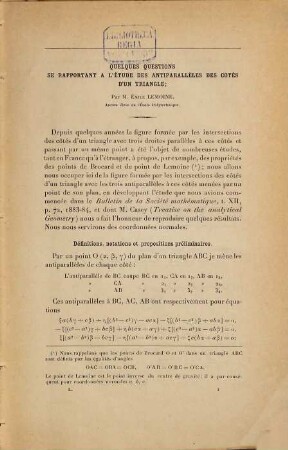(Opuscules géométriques), [13]. Quelques questions se rapportant a l'étude des antiparallèles des cotés d'un triangle