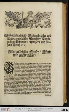 Allerdurchlauchtigst = Großmächtigster und Unüberwindlichster Römischer Kayser / auch zu Hispanien / Hungarn und Böheim König