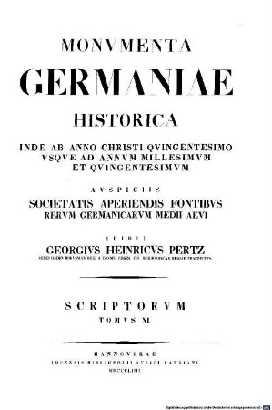 Monumenta Germaniae Historica : inde ab anno Christi quingentesimo usque ad annum millesimum et quingentesimum. 11 = 13 [des Gesamtw.], Historiae aevi Salici, 1