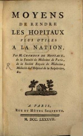 Moyens de rendre les hospitaux plus utiles ...