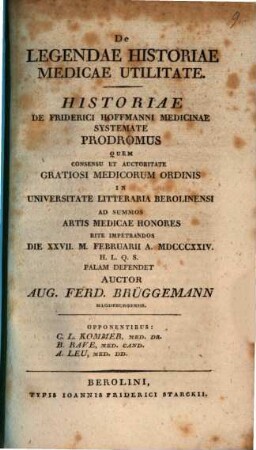 De legendae historiae medicae utilitate : Historiae de Friderici Hoffmanni medicinae systemate prodromus