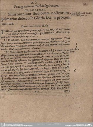 THEOREMA I. Finis omnium studiorum nostrorum primarius debet esse Gloria Dei & proximi utilitas.