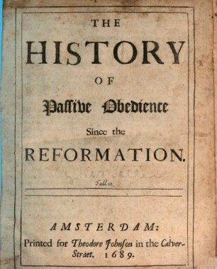 The history of passive obedience since the reformation