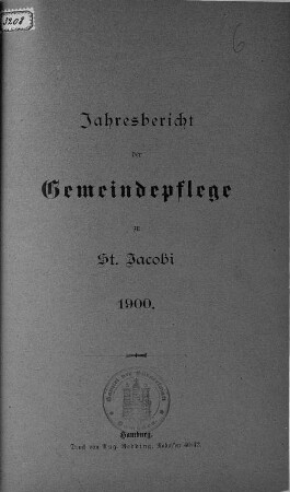 1900: Jahresbericht der Gemeindepflege zu St. Jakobi