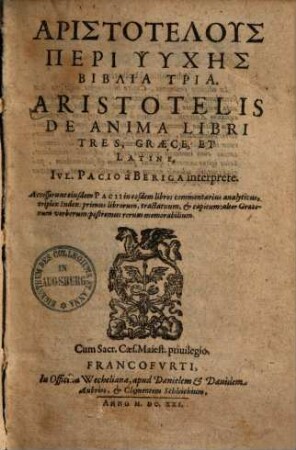 Aristotelis De Anima : Libri Tres, Graece Et Latine. = Aristotelus Peri Psychēs : Biblia tria