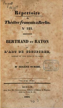 Bertrand et Raton ou l'art de conspirer : Comédie en cinq actes et en prose