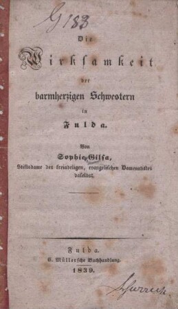 Die Wirksamkeit der barmherzigen Schwestern in Fulda