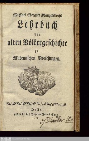 M. Carl Ehregott Mangelsdorfs Lehrbuch der alten Völkergeschichte zu Akademischen Vorlesungen