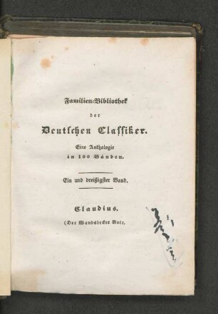 [1]: (Der Wandsbecker Bote) : [Auswahl des Besten und Schönsten aus Claudius Schriften]