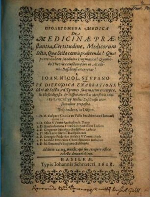 Prolegomena Medica De Medicinae Praestantia, Certitudine, Medicorum Sectis, Quae Secta caeteris praeferenda? ...