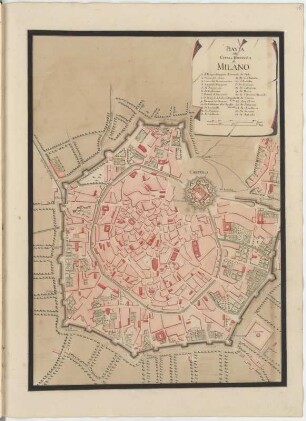 Pianta delle Citta e. Fortezza di Milano