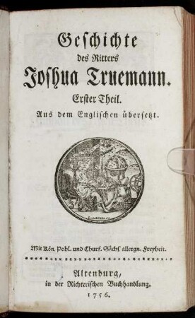 1: Geschichte des Ritters Joshua Truemann. Erster Theil
