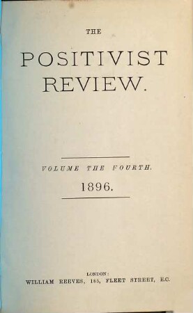 Positivist review. 4. 1896