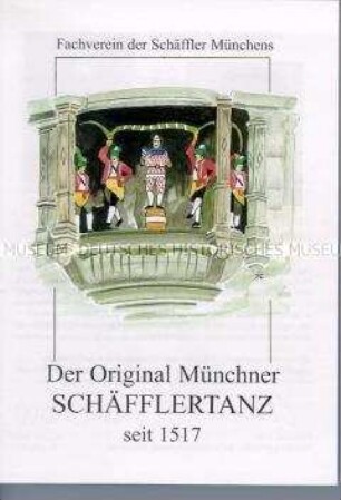 Illustriertes Heft zur Geschichte des Schäfflertanz