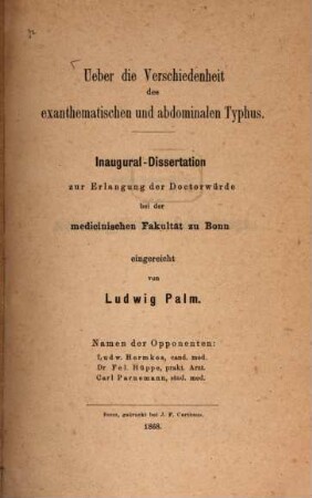 Über die Verschiedenheit des exanthematischen und abdominalen Typhus : (Inaugural-Dissertation.)