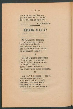 Responderá vd. que si?