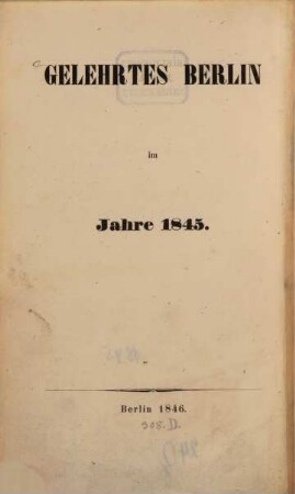 Gelehrtes Berlin : im Jahre .... 1845, 1845 (1846)