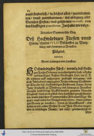 Articulirte Summarische Clag Deß Hochwürdigen Fürsten unnd Herrn / Hernn Iulii Bischoffen zu Wirtzburg und Hertzogen zu Francken