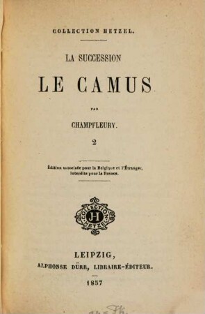 La succession le Camus. 2