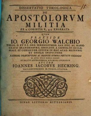 Dissertatio Theologica De Apostolorvm Militia Ex 2 Corinth. X, 4. 5. Enarrata